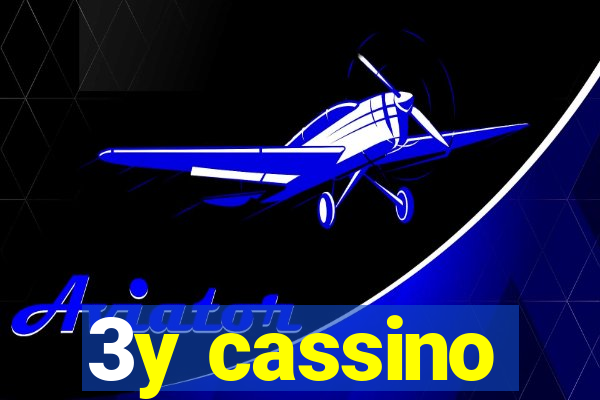 3y cassino